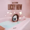 About Lucky Now Song