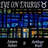 About Eye on Taurus Song