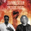 Justice for All