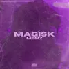 About MAGISK Song