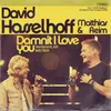About Damnit, I Love You (Verdammt, Ich lieb' Dich) Duett Version Song