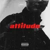 About Attitude Song