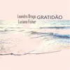 About Gratidão Song