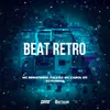 About Beat Retrô Song