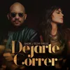 About Dejarte Correr Song