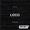 About LOCO Song
