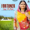 About Fortuner Layo Ae Banni Song