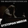 Dystopian Mirror