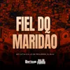 About Fiel do Maridão Song