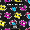 About Talk to Me Song