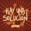 About Hay una Solución Song