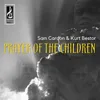 Prayer of the Children For the Children in All War Zones