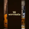 Mi Serenata