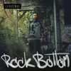 About Rock Bottom Song