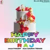Happy Birthday Raj
