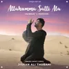 About Allahumma Salli Ala Song