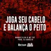 Joga Seu Cabelo e Balança o Peito