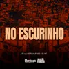 About No Escurinho Song