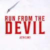 Run from the Devil