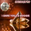 About I Dare You to Boogie Song