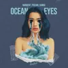 About Ocean Eyes Song