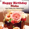 About Happy Birthday Nisha Song