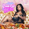 About Crab Legs & Head Song