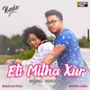 About Eti Mitha Xur (Mising Version) Song