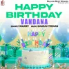 Happy Birthday Vandana