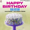 About Happy Birthday Rajesh Song