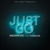 About Just Go Song