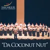 Da Coconut Nut