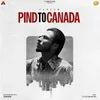 About Pind To Canada Song