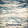 About Oneforme Song