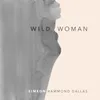 About Wild Woman Song