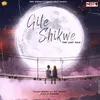 About Gile Shikwe Song
