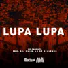About Lupa Lupa Song