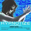 Hypnotize (feat. Mumzy & Sonu Kakkar) [The Stranger Mix]