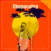 About Chupacabra Song