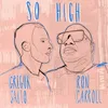 About So High Song