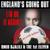 England's Going Out (To Do It Again)