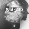 Quiet Hearts