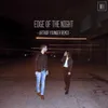 About Edge of the Night Song