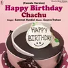 Happy Birthday Chachu