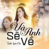 About Và Anh Sẽ Về Song