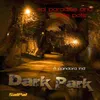 About Dark Park Song