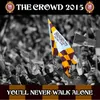 You'll Never Walk Alone