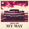 About My Way Song