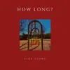 About How Long? Song