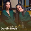 Dərdin Nədir